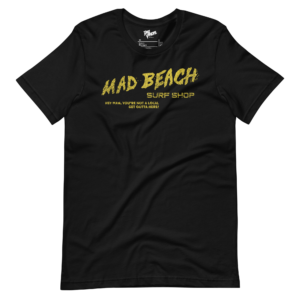 unisex-staple-t-shirt-black-front-6a18a2285c8a7.png Mad Beach Surf Shop