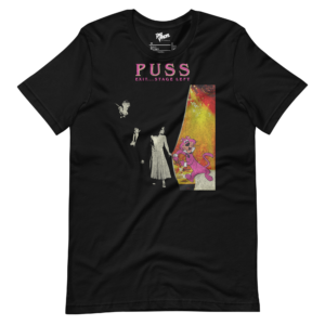 unisex-staple-t-shirt-black-front-6a199aefb8bc8.png Puss - Exit Stage Left