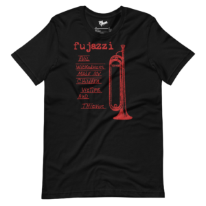 unisex-staple-t-shirt-black-front-6a19ba4a685ad.png Fujazzi - Evil Wickedness