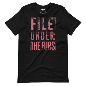unisex-staple-t-shirt-black-front-6a1b0605d6c5c.png The Furs