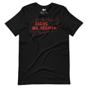 unisex-staple-t-shirt-black-front-6a2845f74dcda.png Paging Mr. Herman